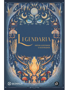 es::Legendaria. Mitos contados e ilustrados