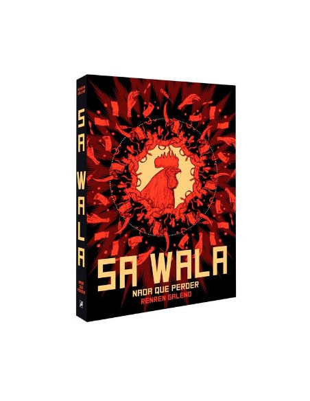 es::Sa Wala. Nada que perder