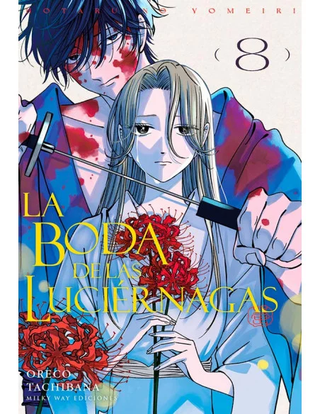 La Boda de las Luciérnagas 08 (1ª edición con tarjeta con acabado metálico de regalo)
