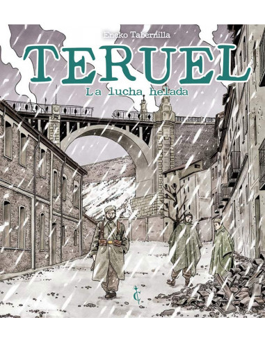 es::Teruel. La lucha helada