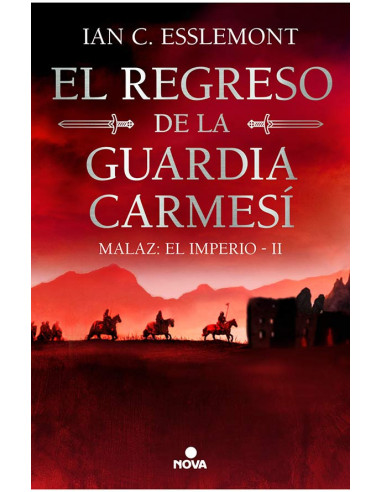 es::El regreso de la Guardia Carmesí (Malaz: El Imperio 2)