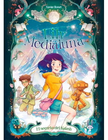 es::Lily y Medialuna 3. El secreto de Kalash