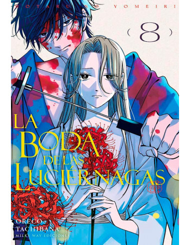 es::La Boda de las Luciérnagas 08 (1ª edición con tarjeta con acabado metálico de regalo)