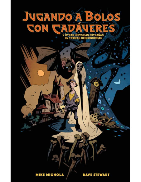 es::Jugando a Bolos con Cadáveres y Otras Historias Extrañas en Tierras Desconocidas