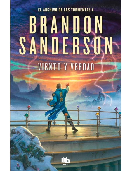 es::Viento y Verdad (El archivo de las tormentas 5)