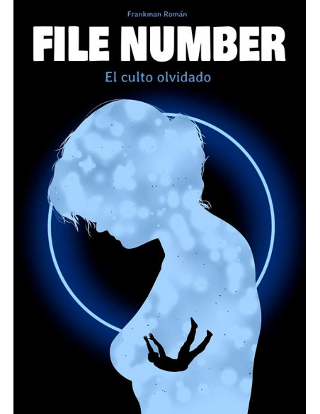 es::File Number 2. El culto olvidado