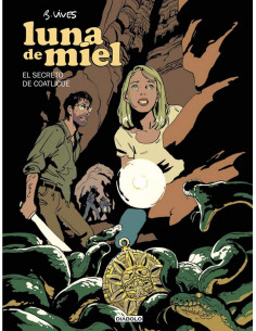 es::Luna de miel 2. El secreto de Coatlicue