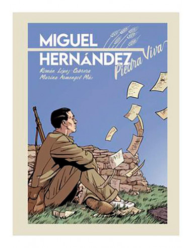 es::Miguel Hernández. Piedra viva (Nueva Edición)