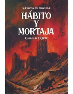 es::Hábito y mortaja (La corona del oráculo II)