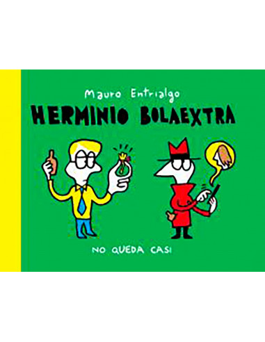 es::Herminio Bolaextra. No queda casi