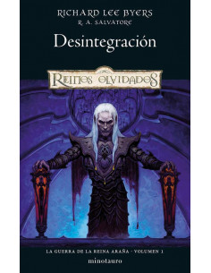 es::D&D. Desintegración (La guerra de la Reina Araña 1)