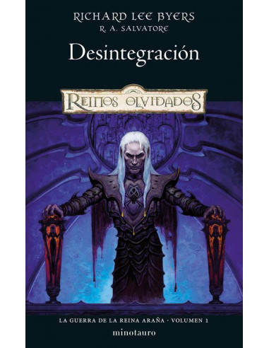 es::D&D. Desintegración (La guerra de la Reina Araña 1)