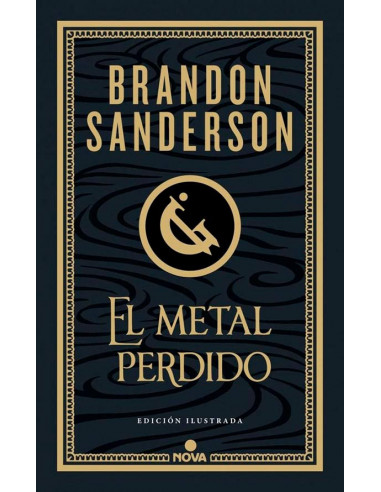 es::El Metal Perdido. Edición ilustrada (Nacidos de la bruma 7)