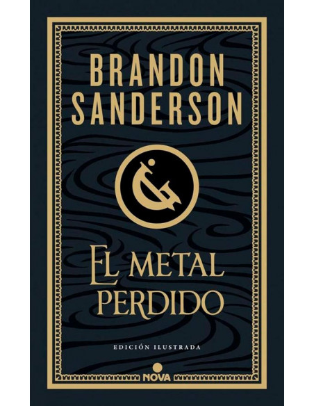 es::El Metal Perdido. Edición ilustrada (Nacidos de la bruma 7)