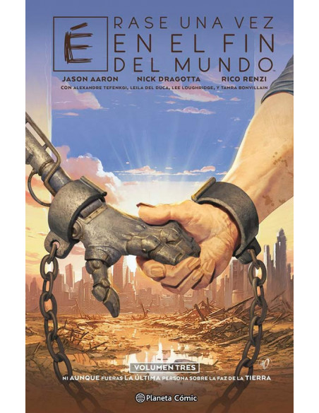 es::Érase una vez en el fin del Mundo 03 (de 03)