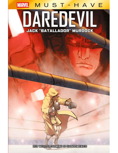 es::Marvel Must-Have. Daredevil: Jack "Batallador" Murdock