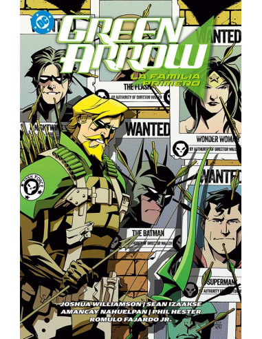 es::DC Premiere. Amanecer de DC. Green Arrow 02. La familia primero