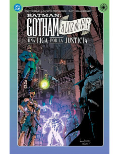 es::DC Elseworlds. Gotham a luz de gas: Una liga por la justicia