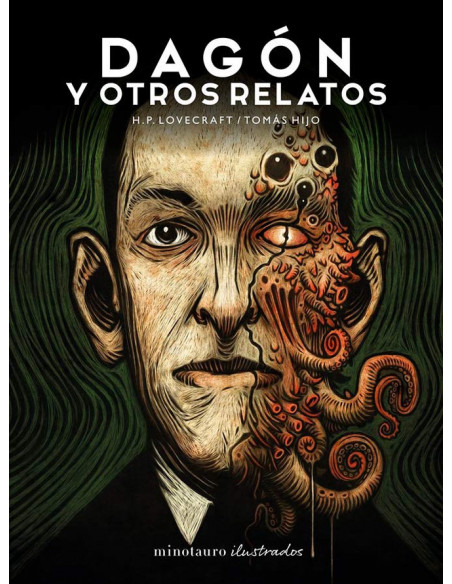 es::Dagón y otros relatos de H. P. Lovecraft (Ilustrado por Tomás Hijo)