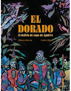es::El Dorado. El delirio de Lope de Aguirre