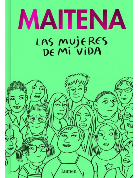 es::Maitena. Las mujeres de mi vida