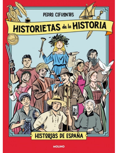 es::Historietas de la Historia 01. Historia de España