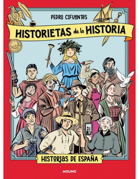 es::Historietas de la Historia 01. Historia de España
