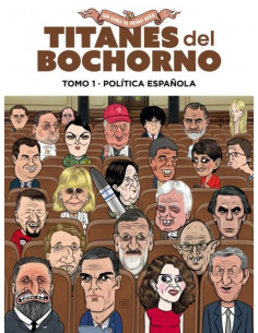 es::Titanes del bochorno 01. Política española