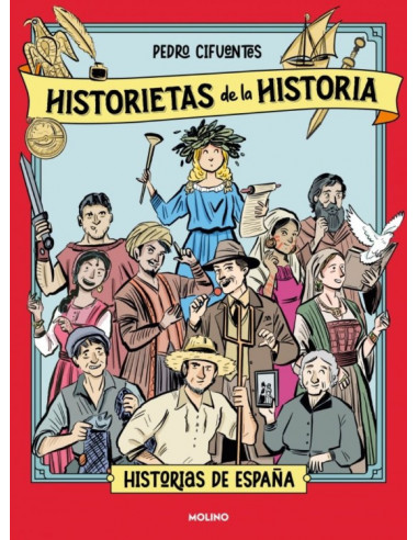 es::Historietas de la Historia 01. Historia de España