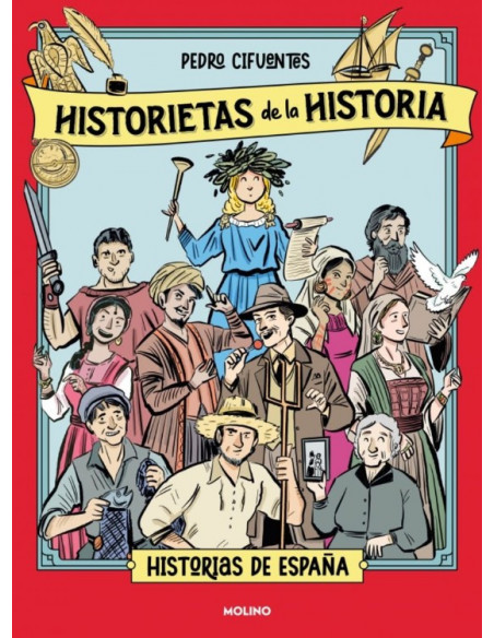 es::Historietas de la Historia 01. Historia de España