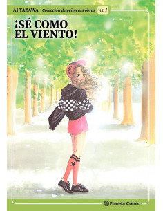 es::Historias Cortas Ai Yazawa 01: ¡Sé Como el Viento!