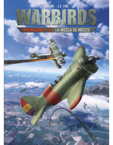 es::Warbirds 02. Polikarpov 1-16 - La mosca de Moscú