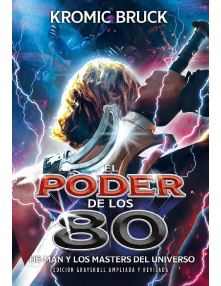 es::El poder de los 80: He-man y los Masters del Universo (Edición Ampliada y Actualizada)