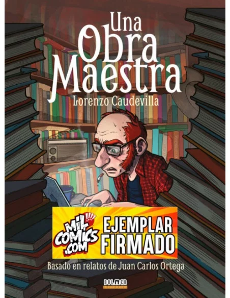 Una obra maestra (Firmado y con sketch de Lorenzo Caudevilla)