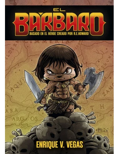 El Bárbaro (Firmado por Enrique Vegas)