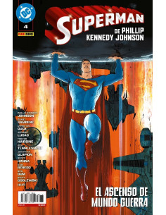 es::Superman de Phillip Kennedy Johnson 04. El ascenso de Mundo Guerra