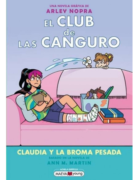 es::El club de las canguro 15. Claudia y la broma pesada