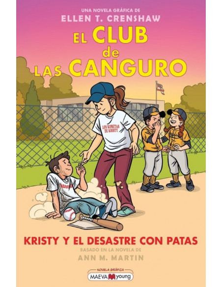 es::El club de las canguro 16. Kristy y el desastre con patas