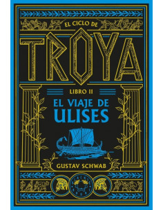 es::El ciclo de Troya. Libro 2: El viaje de Ulises