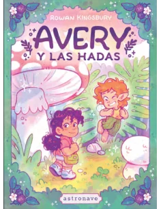 Avery y las hadas