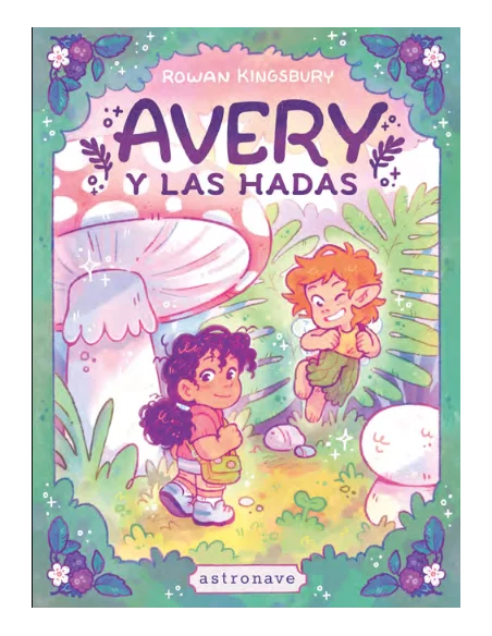 Avery y las hadas