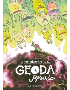 El misterio de la geoda rosada
