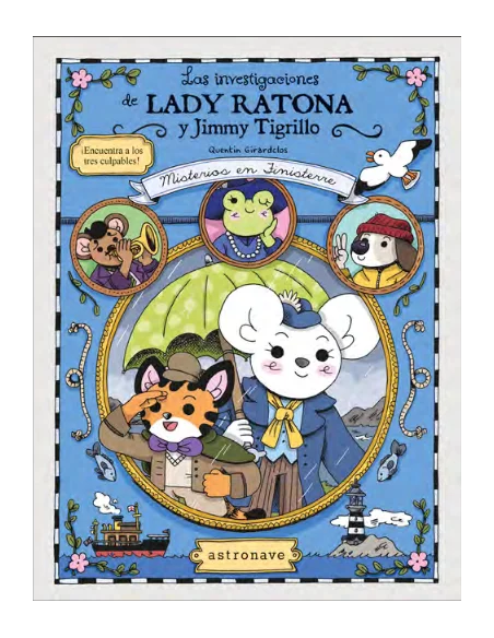 Las investigaciones de Lady Ratone y Jimmy Tigrillo