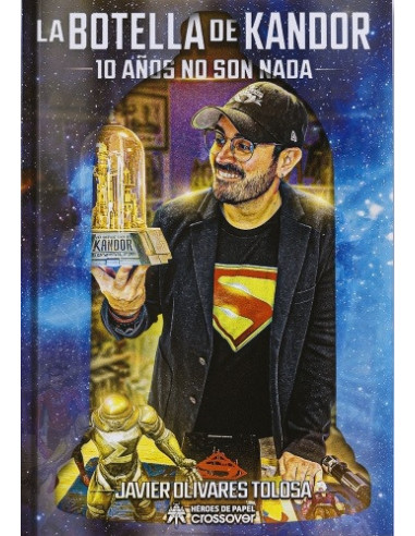 es::La Botella de Kandor. 10 años no son nada