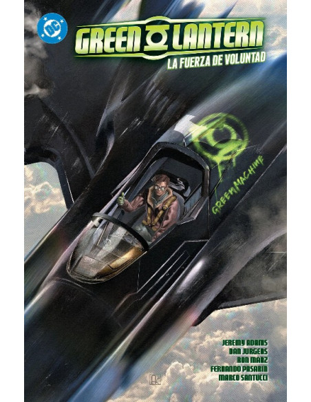 es::DC Premiere. Amanecer de DC. Green Lantern 03. La fuerza de la voluntad