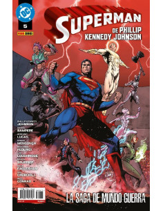 es::Superman de Phillip Kennedy Johnson 05. La saga de mundo guerra
