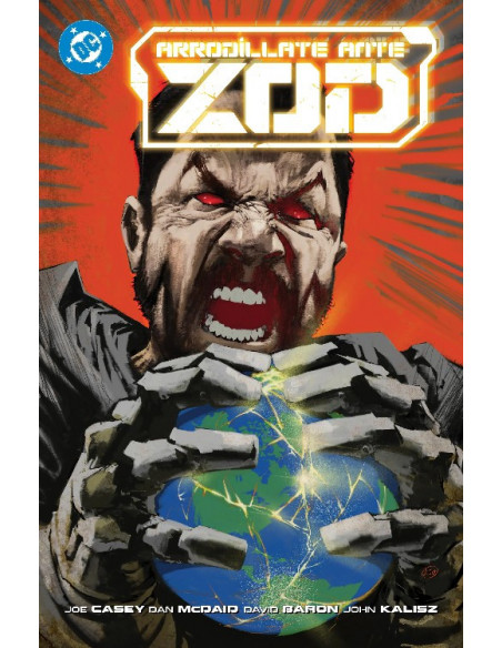 es::DC Premiere. Amanecer de DC. Arrodíllate ante Zod
