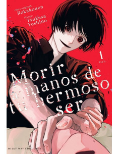 es::Morir a Manos de tu Hermoso Ser, Vol 01