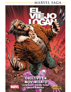 es::Marvel Saga TPB. El Viejo Logan 07. Objetivo en Movimiento