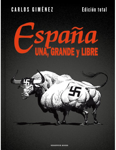 es::España. Una, grande y libre. Edición total